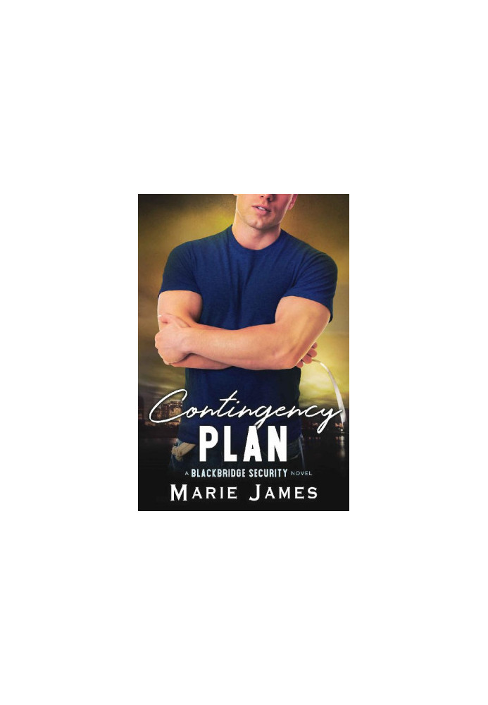 Contingency Plan (Blackbridge Security Book 3)