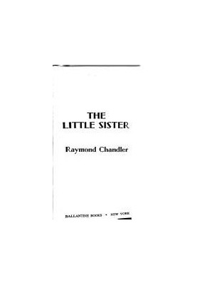 The Little Sister (Philip Marlowe, 05)
