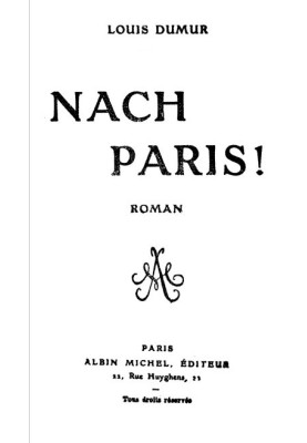 Nach Paris! Novel