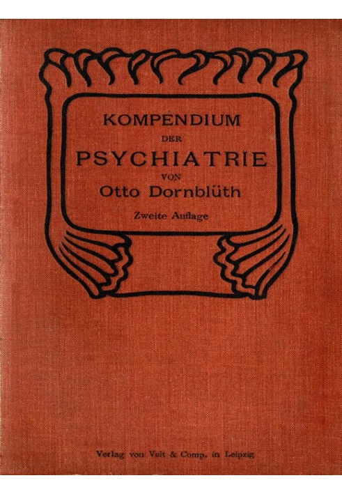 Compendium of Psychiatry for Students and Doctors