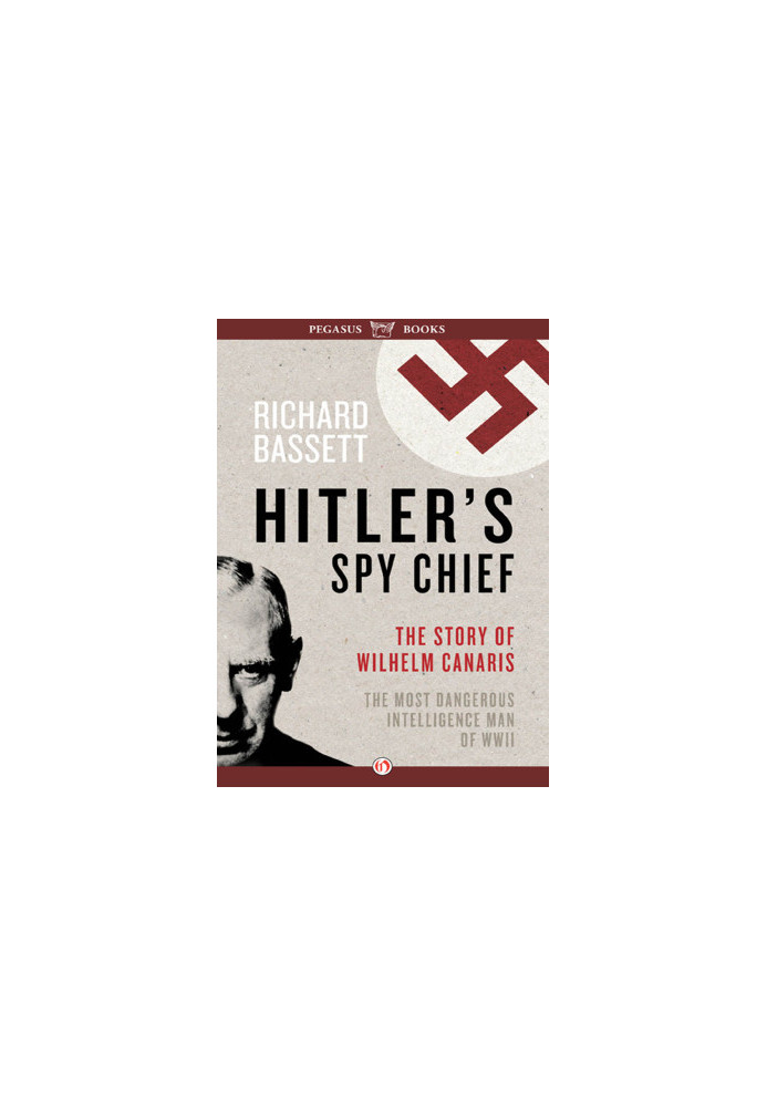 Hitler's Spy Chief
