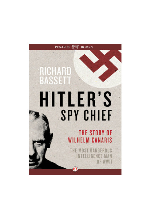 Hitler's Spy Chief