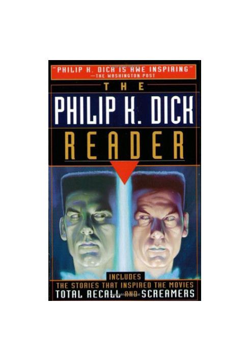 The Philip K. Dick Reader