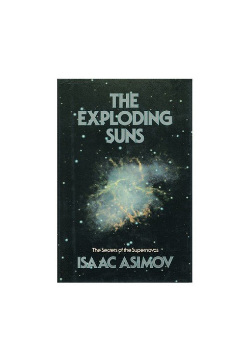 The Exploding Suns: The Secrets of the Supernovas