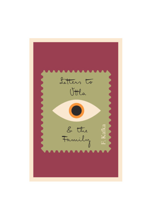 Letters To Ottla and The Family