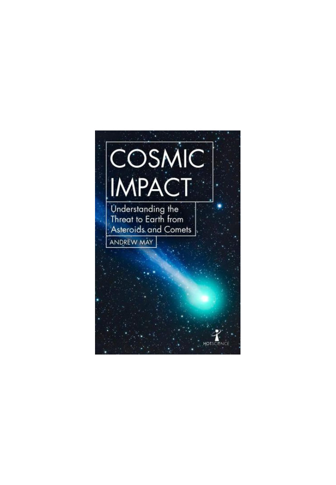 Cosmic Impact: Understanding the Threat to Earth from Asteroids and Comets
