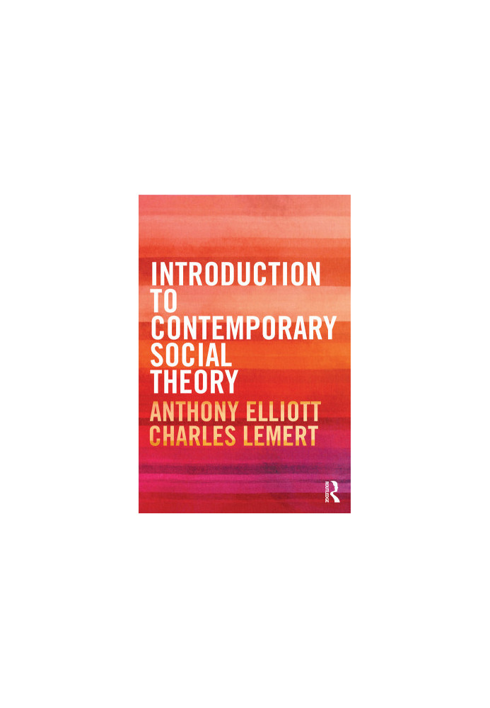 Introduction to Contemporary Social Theory