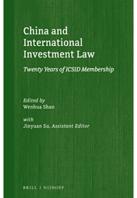 China and International Investment Law: Twenty Years of ICSID Membership