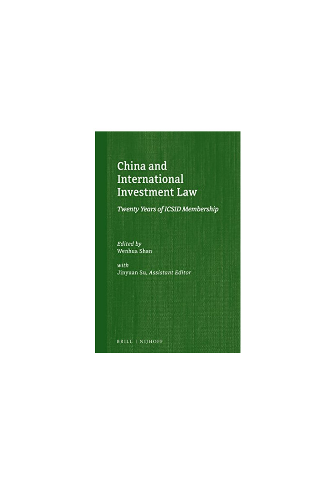 China and International Investment Law: Twenty Years of ICSID Membership