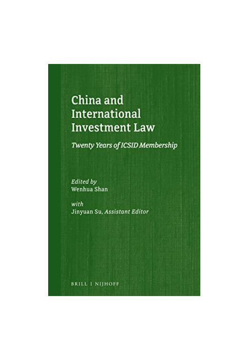 China and International Investment Law: Twenty Years of ICSID Membership