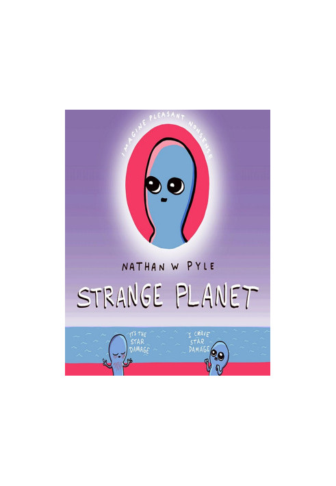 Strange Planet