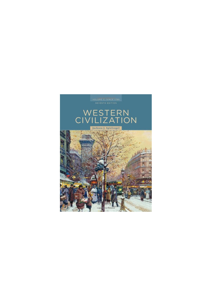 Western Civilization: Volume C: Since 1789