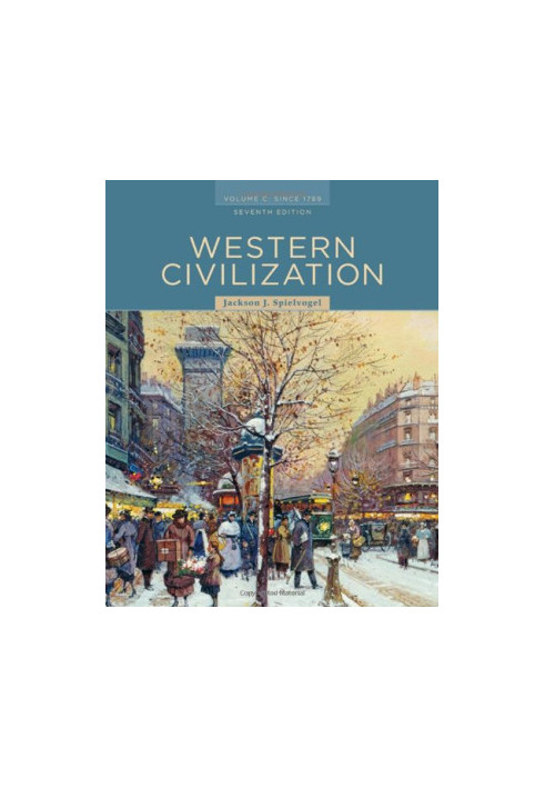 Western Civilization: Volume C: Since 1789