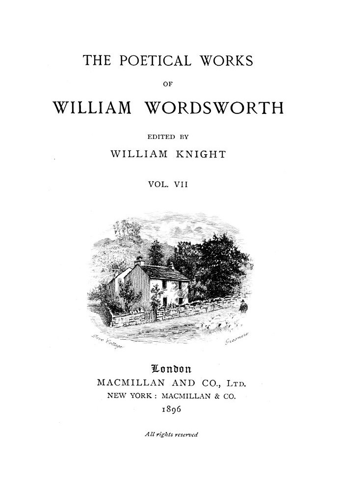 The Poetical Works of William Wordsworth — Volume 7 (of 8)