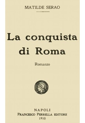 The conquest of Rome
