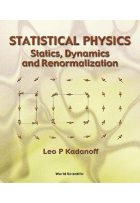 Statistical Physics - Statics, Dynamics and Renormalization