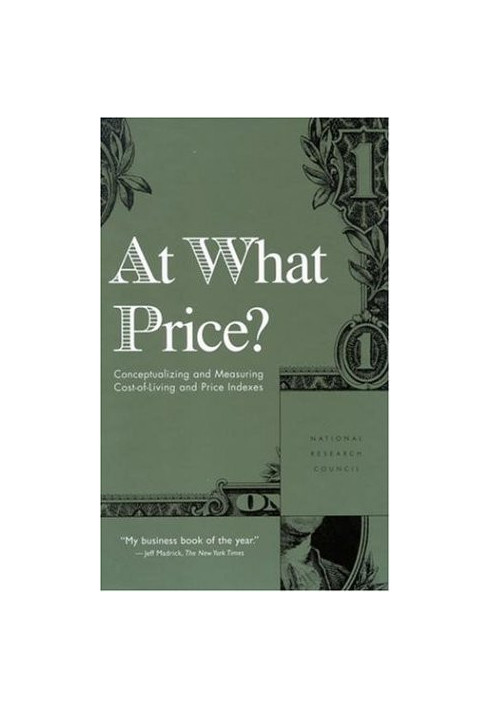 At What Price? - Conceptualizing and Measuring Cost-of-Living and Price Indexes.