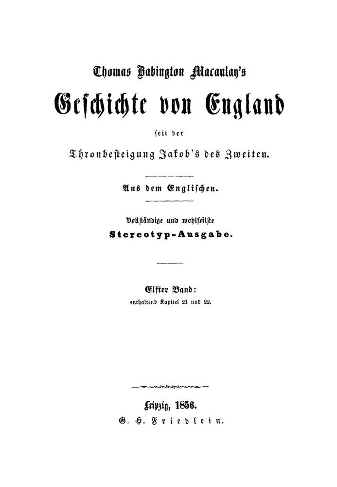 History of England since the accession of James II. Eleventh volume: containing chapters 21 and 22.