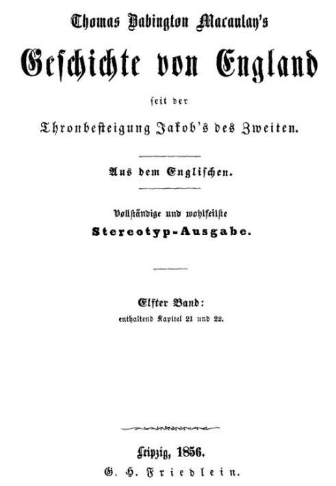 History of England since the accession of James II. Eleventh volume: containing chapters 21 and 22.