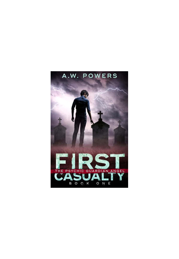The Psychic Guardian Angel 01-First Casualty