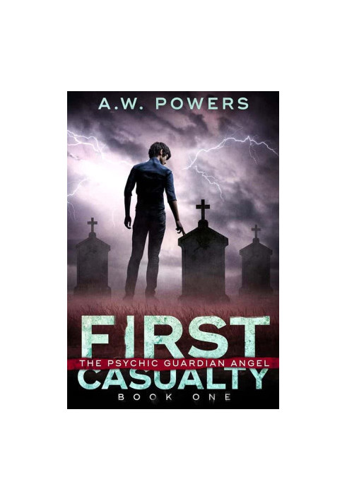 The Psychic Guardian Angel 01-First Casualty