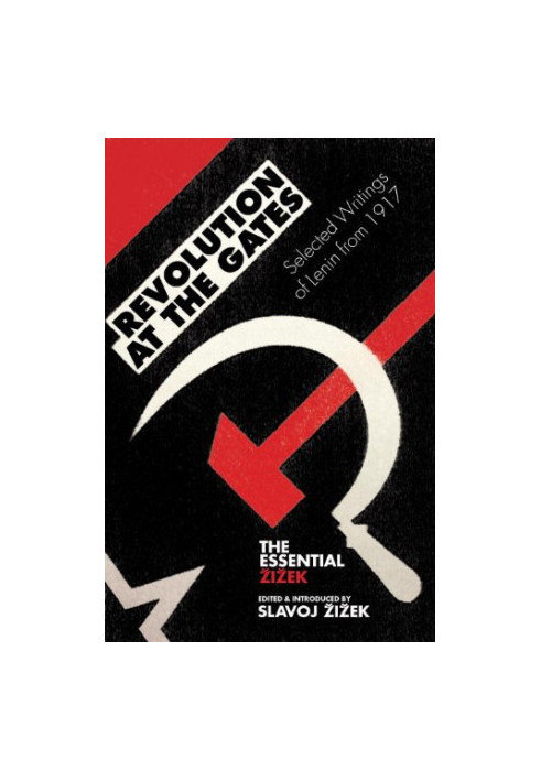 Revolution at the Gates: Selected Writings of Lenin from 1917