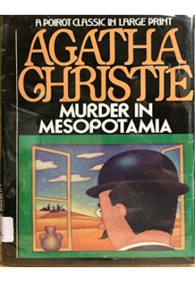 Murder in Mesopotamia - Hercule Poirot, Book 14
