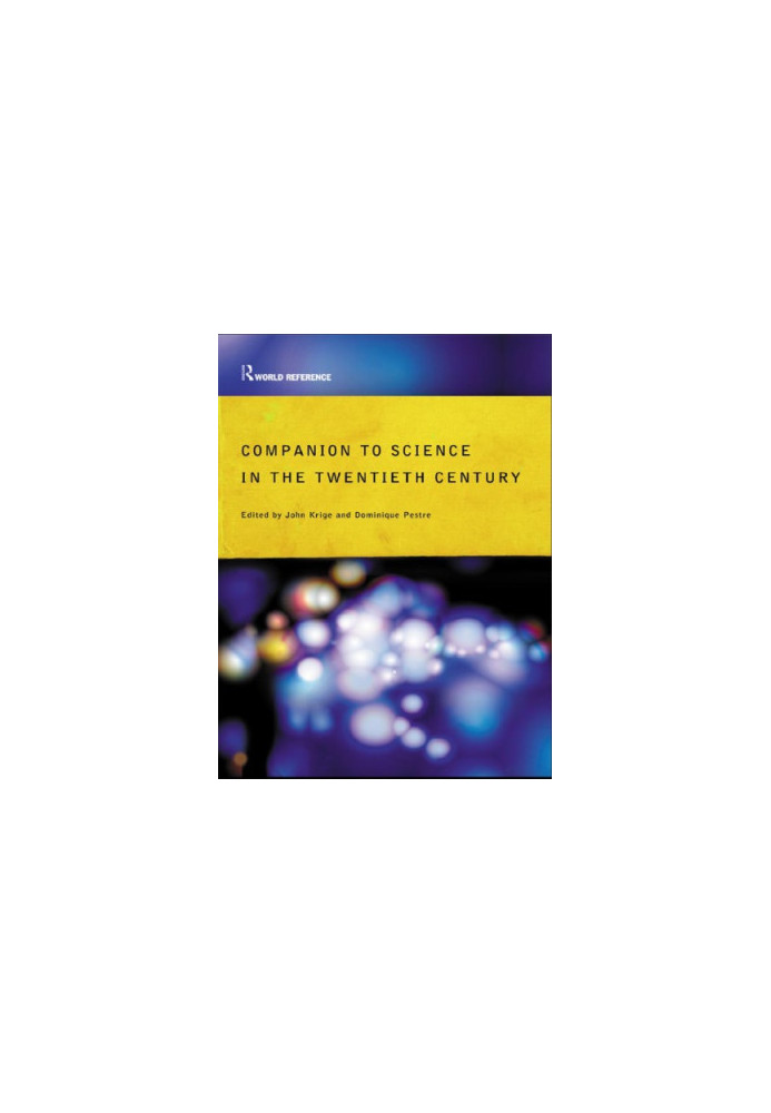 Companion Encyclopedia of Medicine in the Twentieth Century