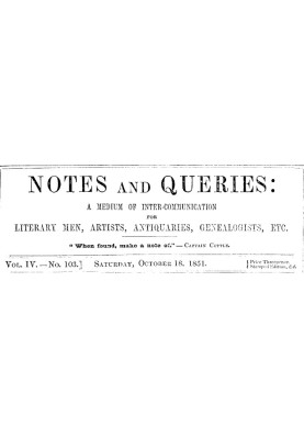 Примечания и вопросы, Vol. IV, номер 103, 18 октября 1851 г. Средство общения литераторов, художников, антикваров, специалистов 