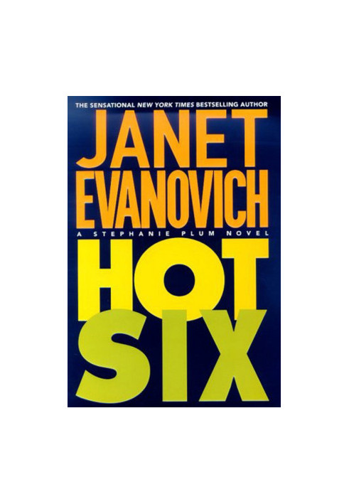 Stephanie Plum 06 - Hot Six