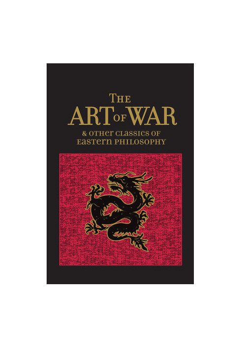 The Art of War & Other Classics of Eastern Philosophy