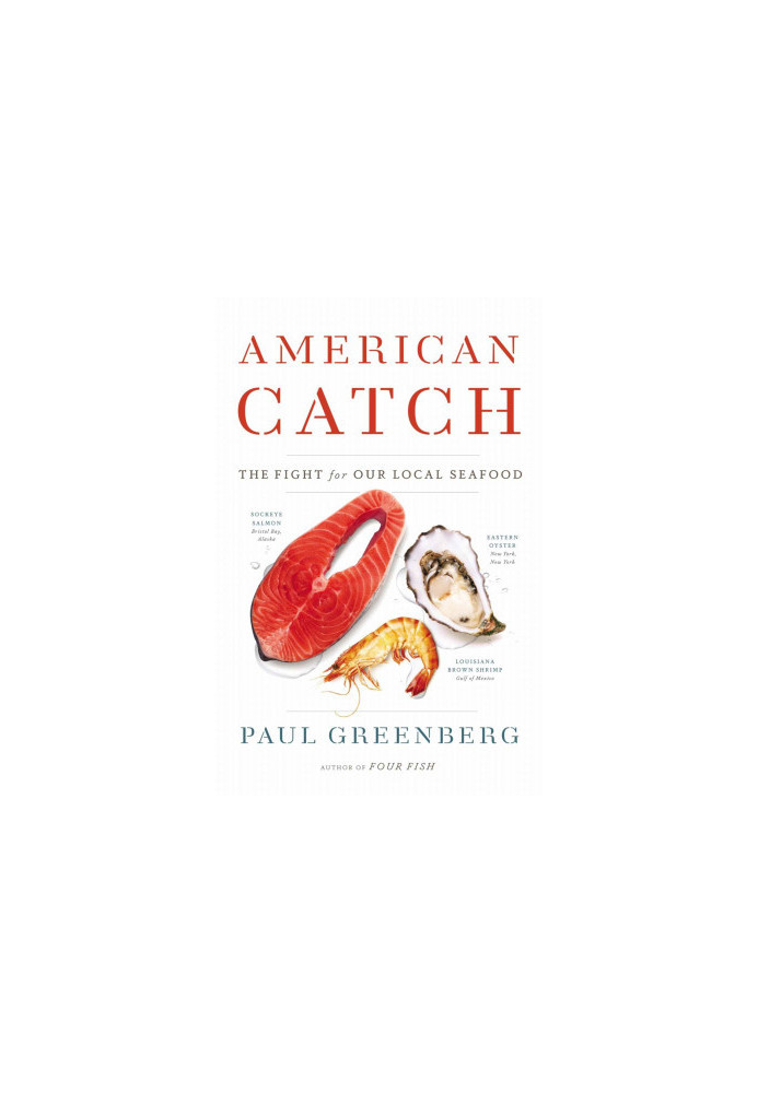 American Catch The fight for our local seafood