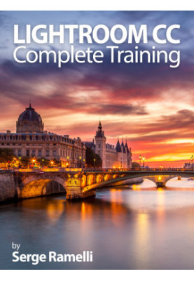 Lightroom CC Complete Training: Learn the Entire Photographers Workflow in the new Lightroom CC
