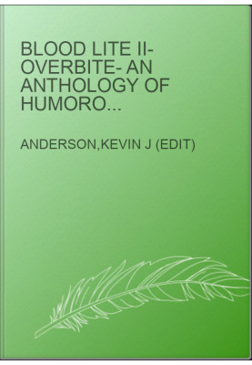 Blood Lite II- Overbite- An Anthology of Humorous Horror Stories