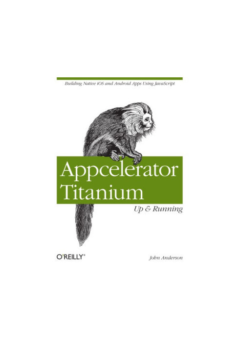 Appcelerator Titanium: up and running