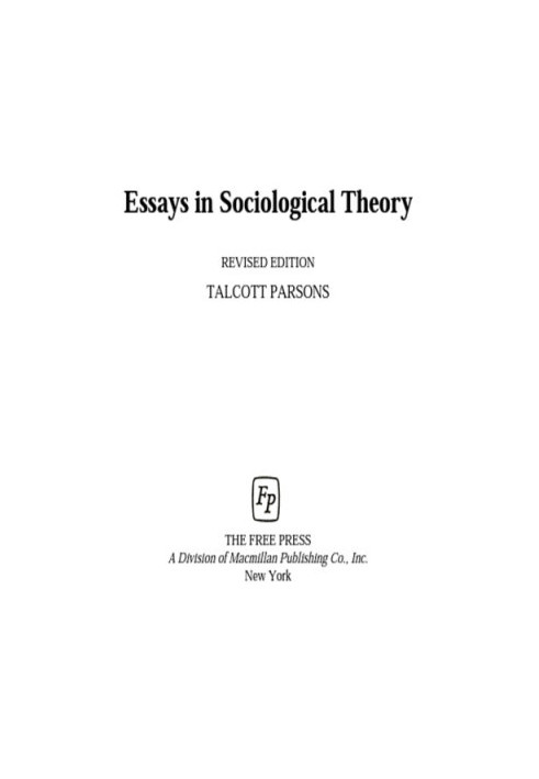 Essays in Sociological Theory
