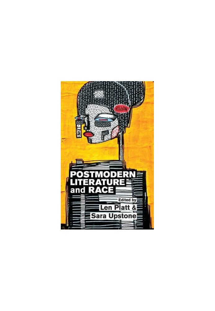 Postmodern literature and race