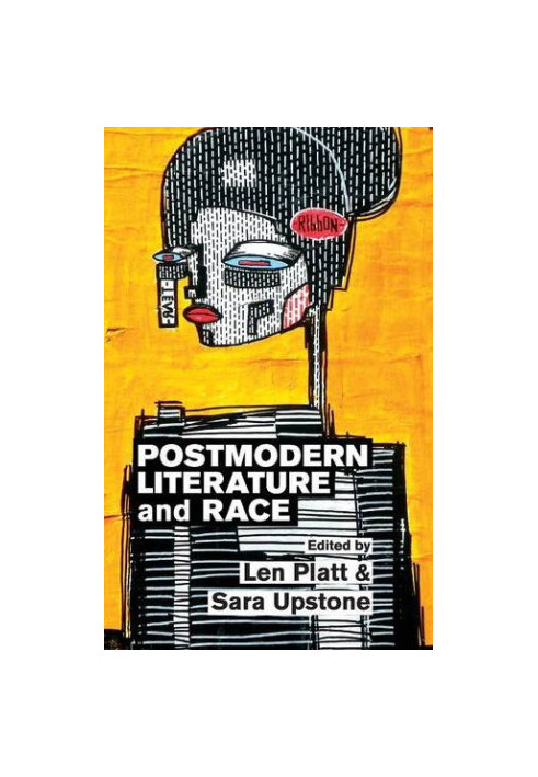 Postmodern literature and race
