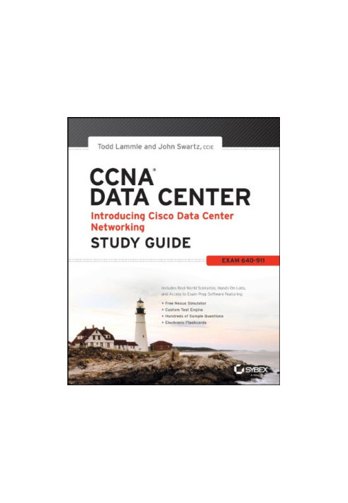 CCNA Data Center - Introducing Cisco Data Center Networking Study Guide: Exam 640-911