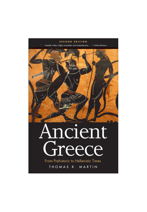 Ancient Greece: From Prehistoric to Hellenistic Times