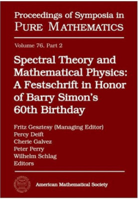 Spectral Theory and Mathematical Physics: A Festschrift in Honor of Barry Simon's 60th Birthday: Part 2: Ergodic Schrodinger 