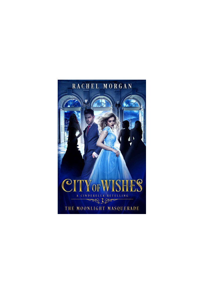 [City of Wishes 03] • The Moonlight Masquerade