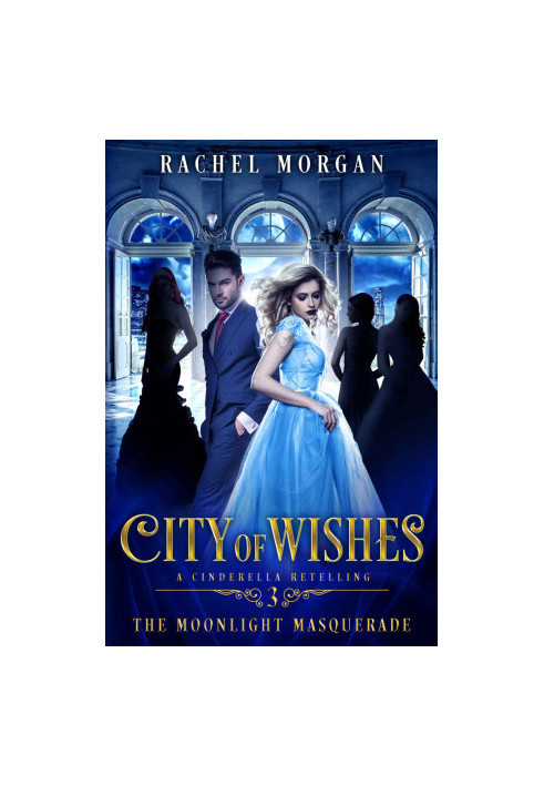 [City of Wishes 03] • The Moonlight Masquerade