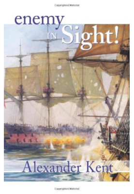 Enemy in Sight! (The Bolitho Novels) (Vol 10)