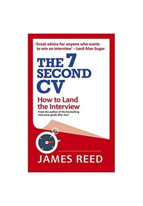 The 7 Second CV: How to Land the Interview Paperback