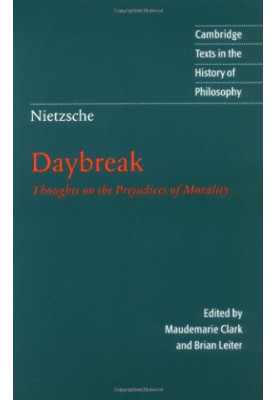 Daybreak: Thoughts on the Prejudices of Morality (Clearscan)