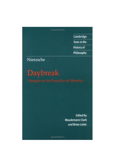 Daybreak: Thoughts on the Prejudices of Morality (Clearscan)