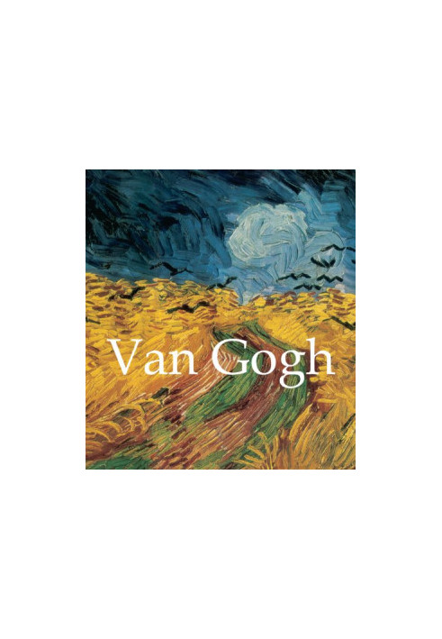 Vincent Van Gogh and Artworks