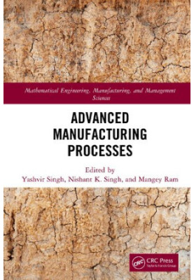 Advanced Manufacturing Processes
