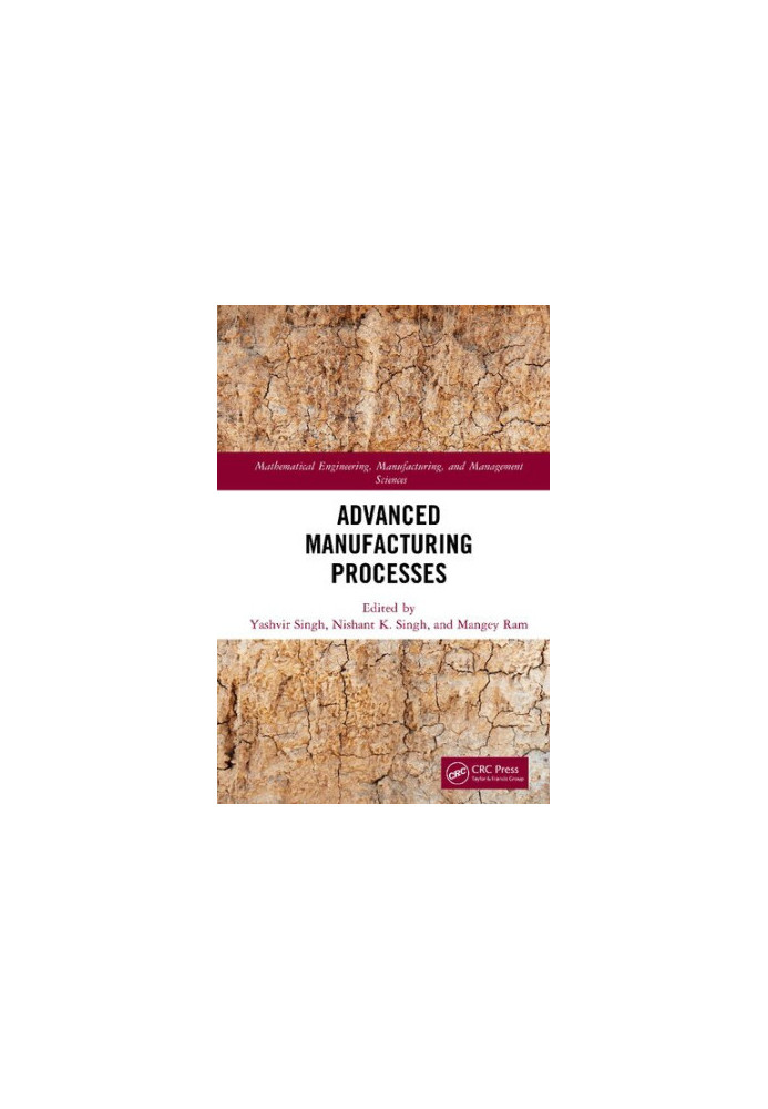 Advanced Manufacturing Processes